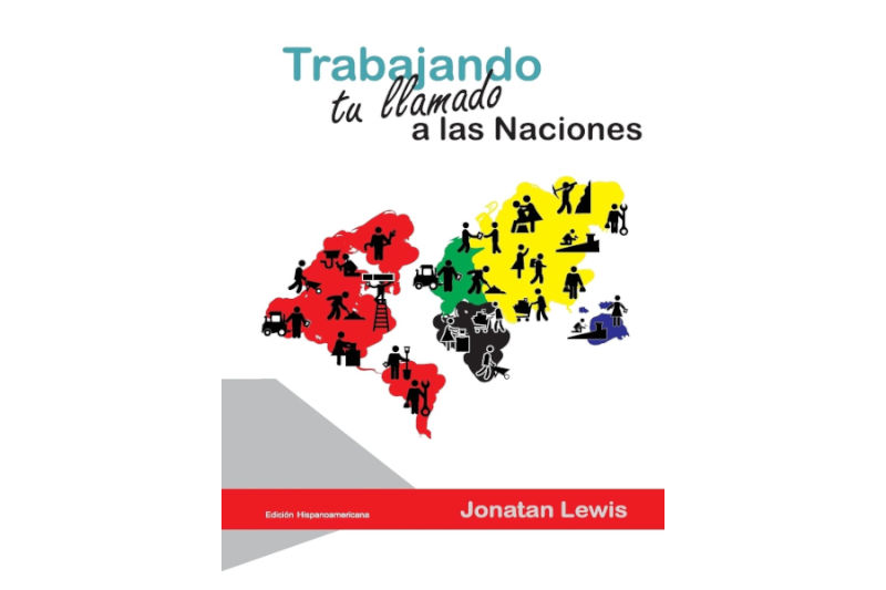 Trabajando Tu Llamado a las Naciones
